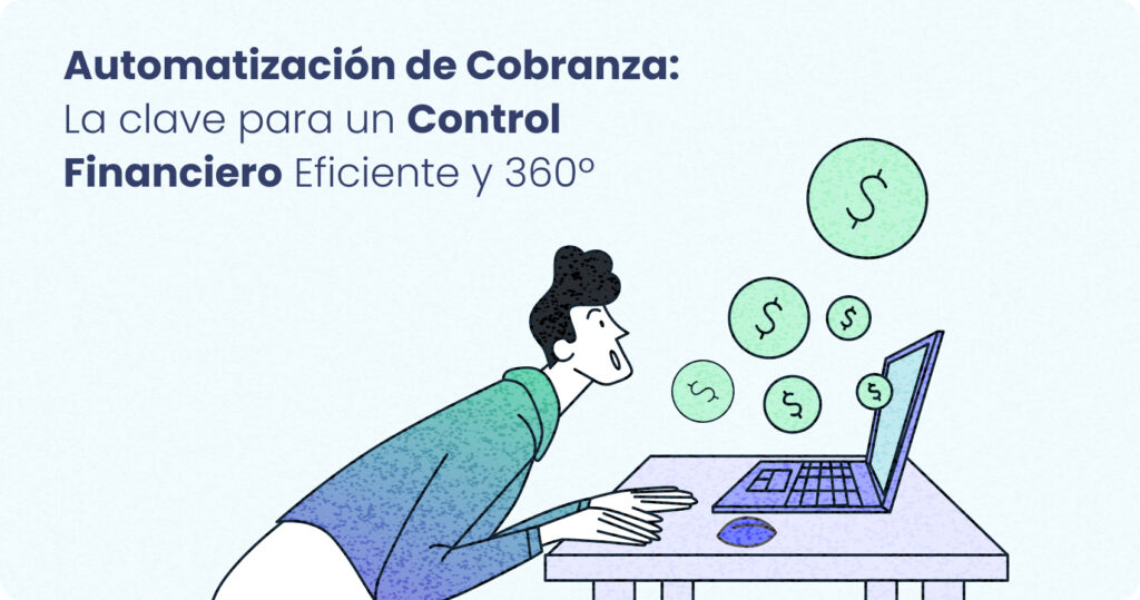 BLOG-¿Cómo-optimizar-tu-flujo-financiero-con-tecnología-de-cobranza-digital
